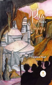 Pha - Tome 2 - Florence Pinet - ebook