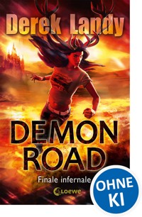 Demon Road (Band 3) - Finale infernale - Derek Landy - ebook