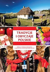 Unica - Tradycje i obyczaje polskie -  - książka