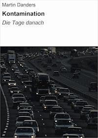 Kontamination - Martin Danders - ebook