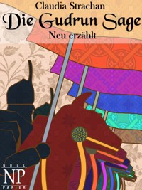 Die Gudrun Sage - Claudia Strachan - ebook