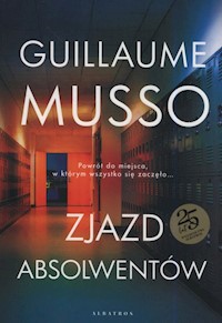 Zjazd absolwentów - Guillaume Musso - ebook + audiobook + książka