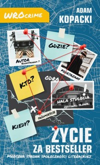 Życie za bestseller - Kopacki Adam - książka