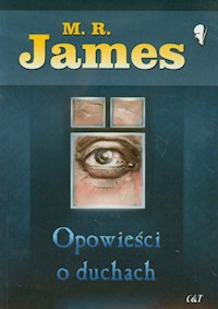Opowieści o duchach - James M.R. - książka