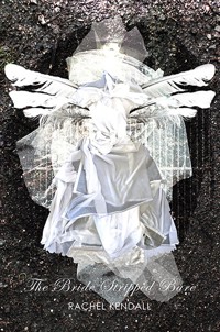 The Bride Stripped Bare - Rachel Kendall - ebook