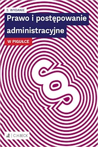 Prawo i postępowanie administracyjne w pigułce -  - książka