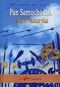 Pan Samochodzik i skarb Atanaryka - Nienacki Zbigniew - książka