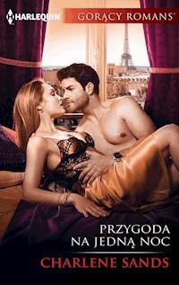 Przygoda na jedną noc - Charlene Sands - ebook