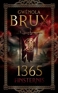 1365 Finsternis - Gwénola Brux - ebook