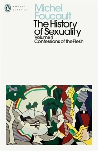 The History of Sexuality: 4 - Foucault Michel - książka
