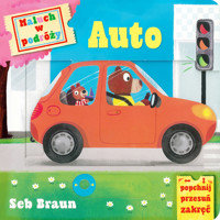 Maluch w podróży. Auto - Anna Matusik (tłum.), Seb Braun, Ruth Symons - książka