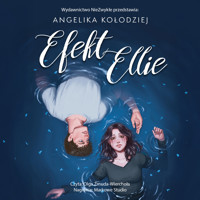 Efekt Ellie - Angelika Kołodziej - ebook + audiobook