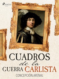 Cuadros de la Guerra Carlista - Concepción Arenal - ebook