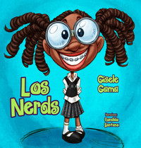 Los nerds - Gisele Gama - ebook