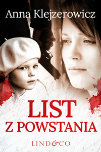 List z powstania - Anna Klejzerowicz - ebook + audiobook + książka