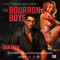 The Bourbon Boys. Sekrety - Victoria Wilder - ebook + audiobook + książka
