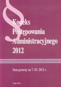 Kodeks postępowania administracyjnego 2012 -  - książka