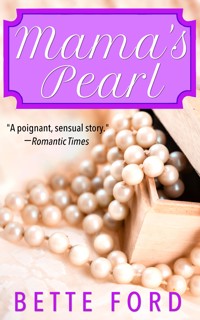 Mama's Pearl - Bette Ford - ebook