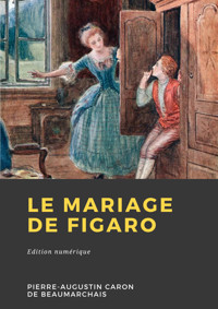 Le Mariage de Figaro - Pierre Augustin Caron de Beaumarchais - ebook