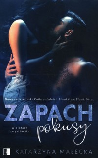 Zapach pokusy Tom 1 pocket - Katarzyna Małecka - książka