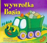 Wywrotka Basia - Próchniewicz Wojciech - książka