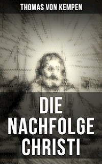 Die Nachfolge Christi - Thomas von Kempen - ebook