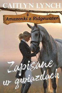 Zapisane w gwiazdach - Caitlyn Lynch - ebook