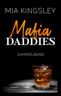 Mafia Daddies - Mia Kingsley - ebook