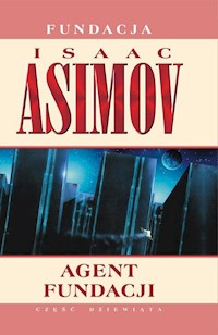 Agent Fundacji - Isaac Asimov - książka
