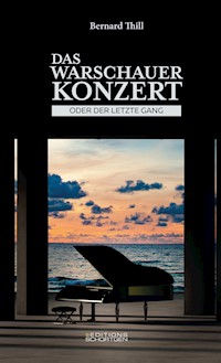 Das Warschauer Konzert - Bernard Thill - ebook