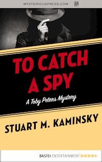 To Catch a Spy - Stuart M. Kaminsky - ebook