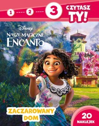 1, 2, 3, czytasz ty! Poziom 3. Zaczarowany dom. Disney Nasze magiczne Encanto - Elżbieta Lekan - książka
