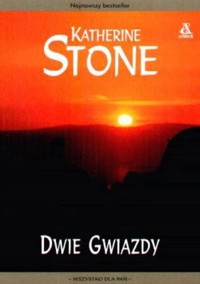 Dwie gwiazdy - Katherine Stone - ebook
