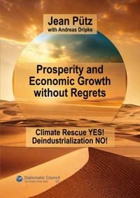 Prosperity and Economic Growth without Regrets - Jean Pütz - ebook