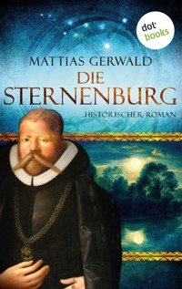 Die Sternenburg - Mattias Gerwald - ebook