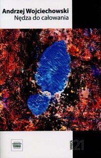 Nędza do całowania - Andrzej Wojciechowski - książka