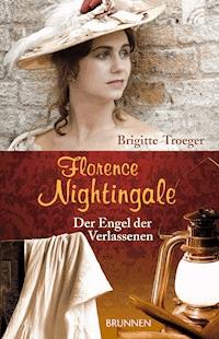 Florence Nightingale - Brigitte Troeger - ebook