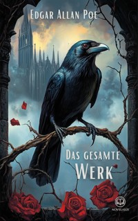 Das gesamte Werk von Edgar Allan Poe - Edgar Allan Poe - ebook