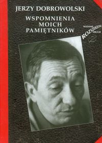 Wspomnienia moich pamiętników - Dobrowolski Jerzy - książka