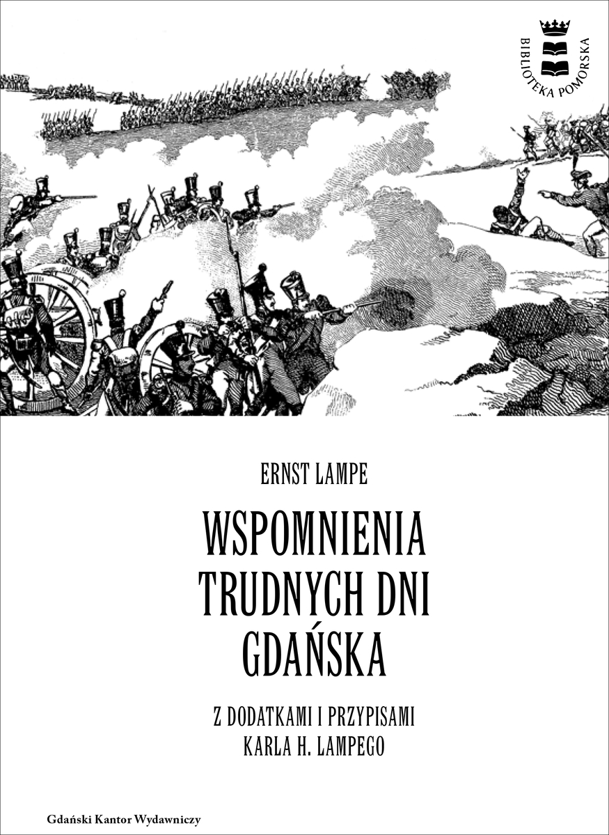 Wspomnienia trudnych dni Gdańska - Ernst Lampe - książka