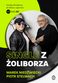 Single z Żoliborza - Marek Niedźwiecki, Piotr Stelmach - ebook + książka
