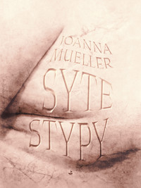 Syte stypy - Joanna Mueller - ebook + książka