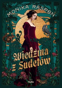 Wiedźma z Sudetów, Monika Raspen - Raspen Monika - książka