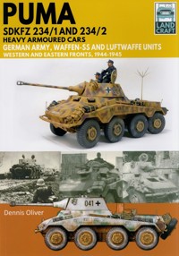 Land Craft 12: Puma Sdkfz 234/1 and Sdkfz 234/2 Heavy Armoured Cars - Oliver Dennis - książka