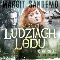 Ostatni rycerz - Margit Sandemo - audiobook