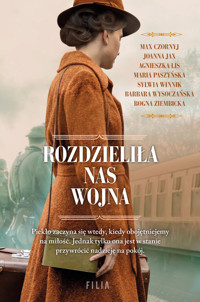 Rozdzieliła nas wojna - Wysoczańska Barbara, Lis Agnieszka, Jax Joanna, Czornyj Max, Paszyńska Maria, Winnik Sylwia, Ziembic - książka