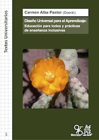 El Diseño Universal para el Aprendizaje - Carmen Alba Pastor - ebook