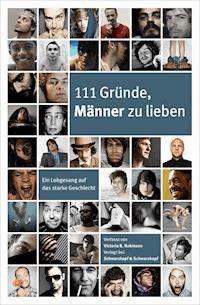 111 Gründe, Männer zu lieben - Victoria B. Robinson - ebook