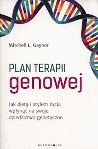 Plan terapii genowej - Gaynor Mitchell L. - książka