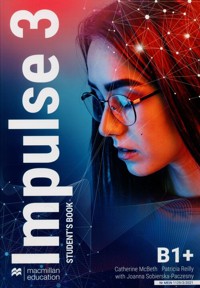 Impulse 3 Student's Book B1+ - Reilly Patricia, McBeth Catherine - książka